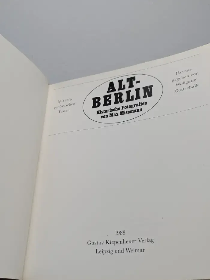 Alt-Berlin. Historische Fotografien von Max Missmann