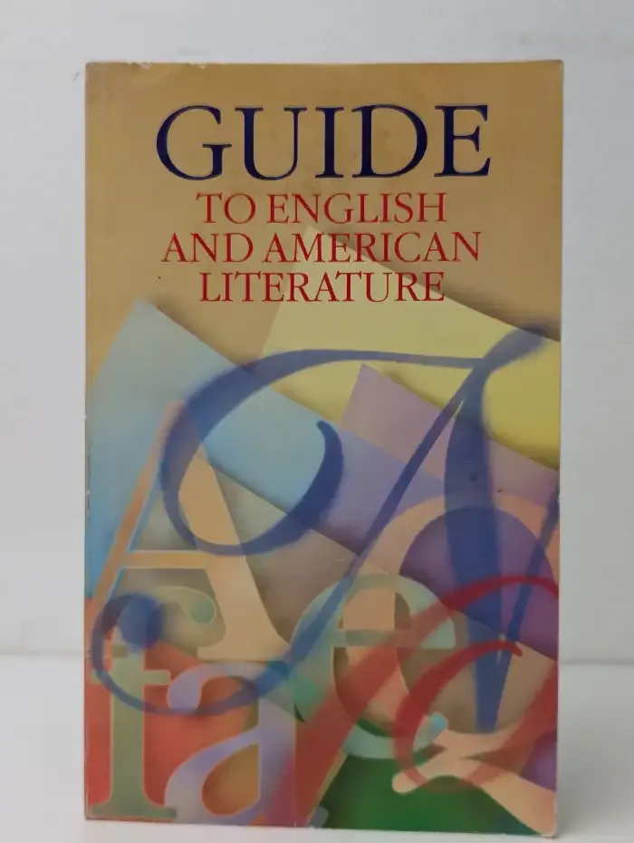 Guide to English and American Literature