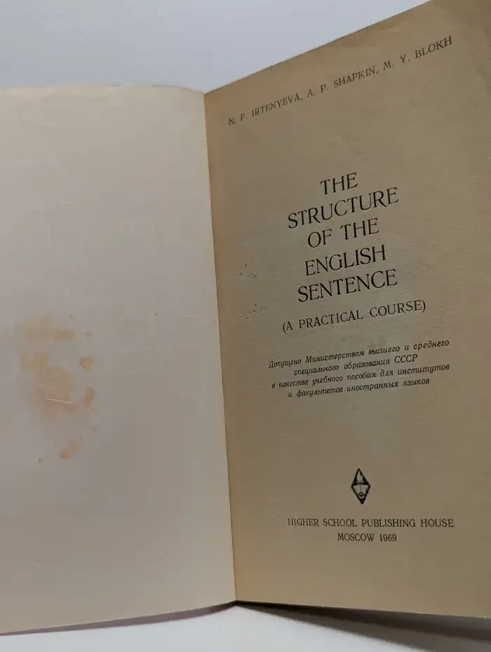 The Structure of the English Sentence: A Practical Course