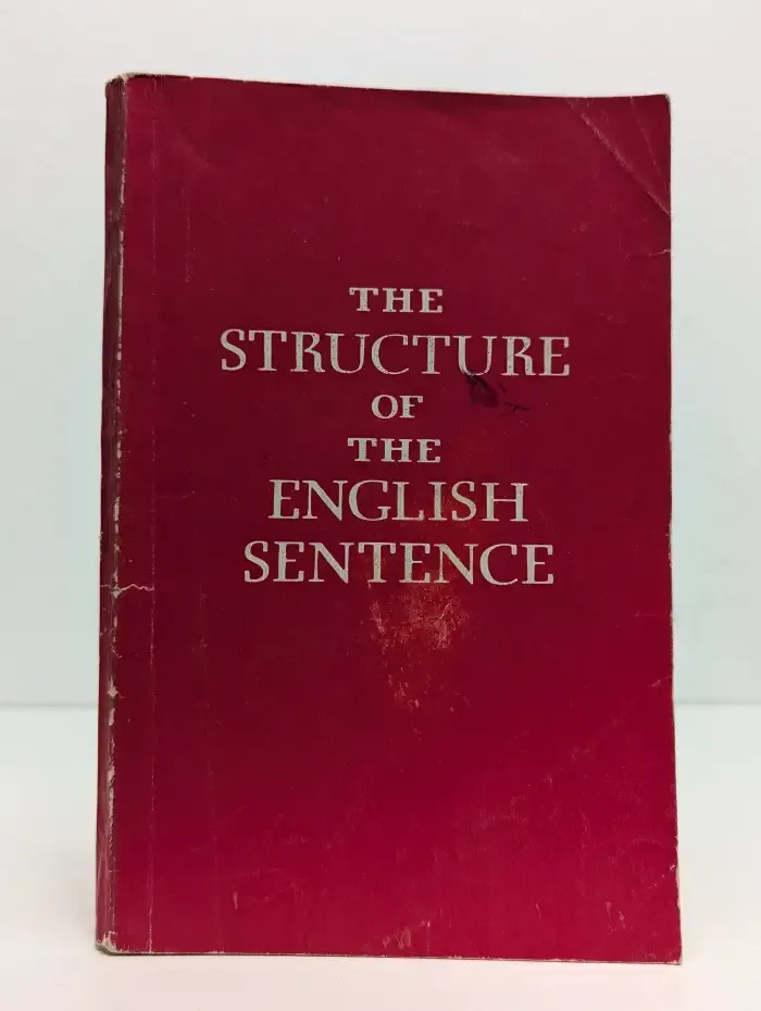 The Structure of the English Sentence: A Practical Course