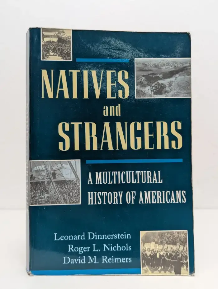 Natives and Strangers: A Multicultural History of Americans