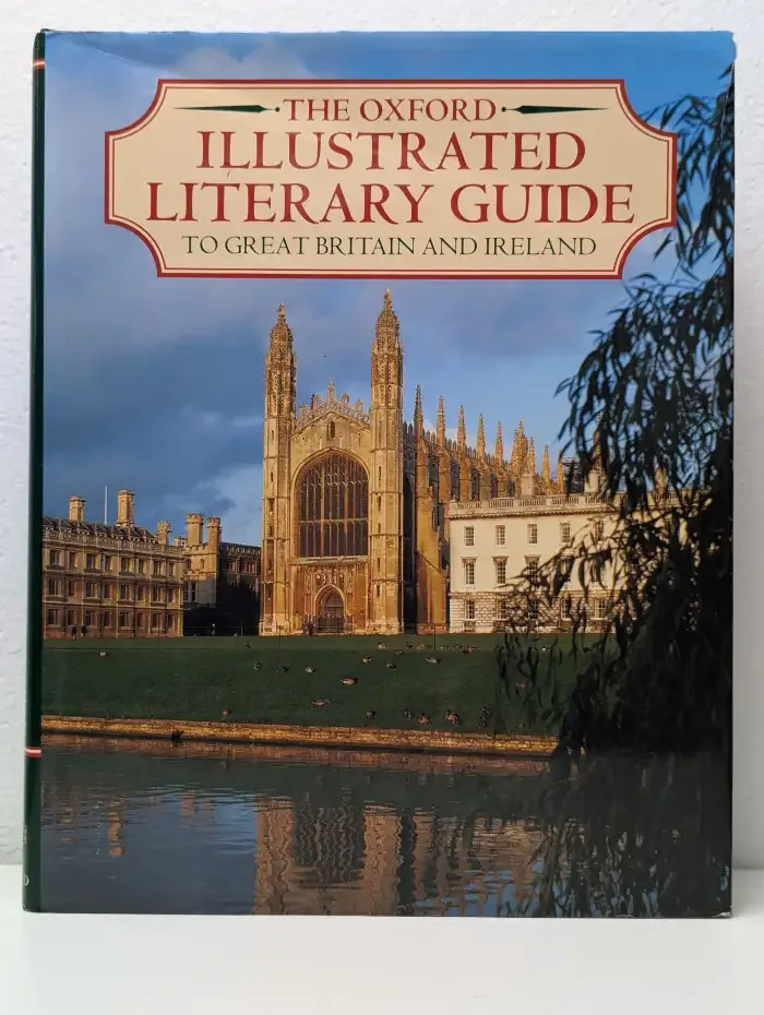 The Oxford Illustrated Literary Guide to Great Britain and Ireland