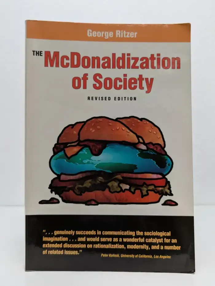 The McDonaldization of Society