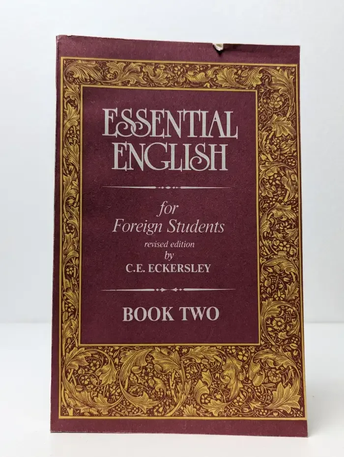 Essential English for Foreign Students. Book Two