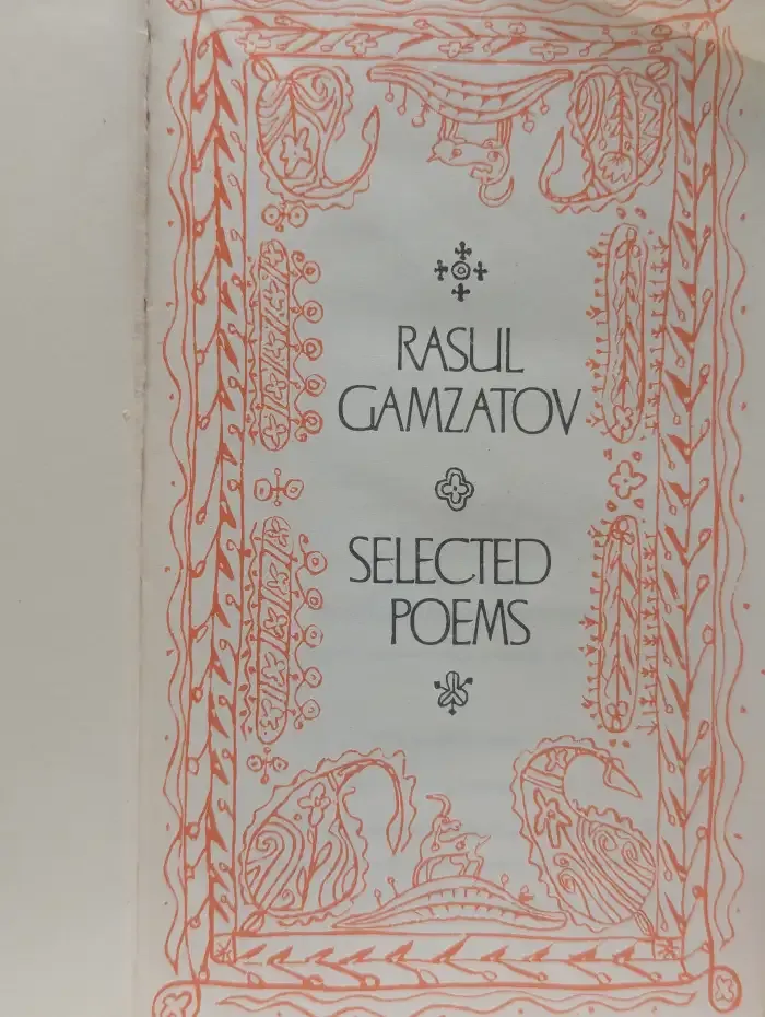 Gamzatov Rasul. Selected Poems