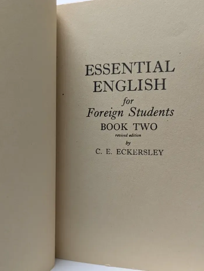 Essential English for Foreign Students. Book 2