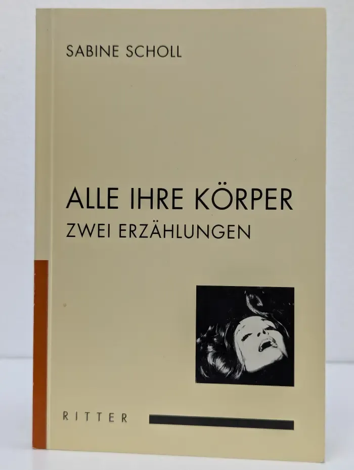 Alle ihre Körper. Zwei Erzählungen