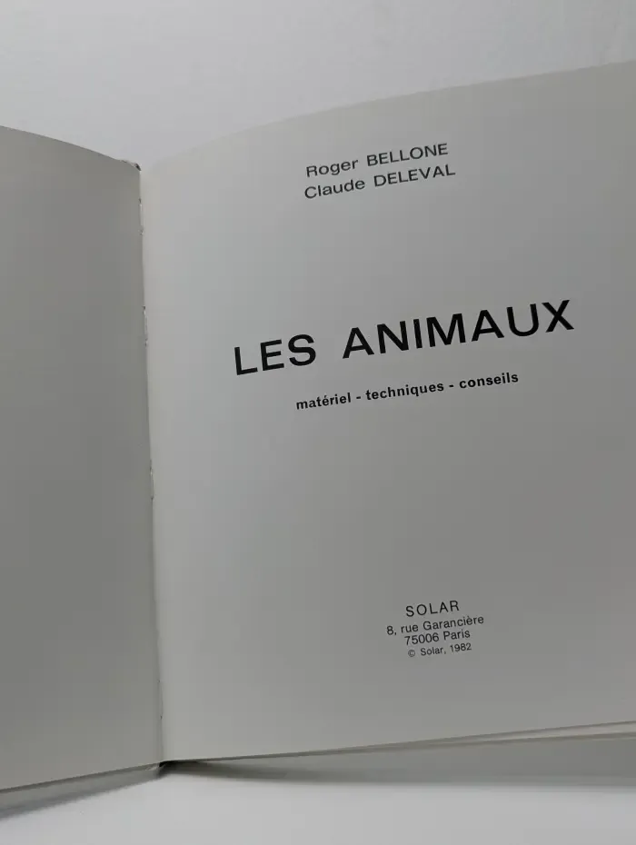 Les Animaux. Materiel, techniques, conseils. Животные. Материалы, методы, советы