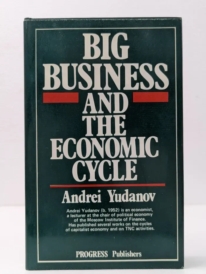 Big Business and the Economic Cycle. Большой бизнес и экономический цикл