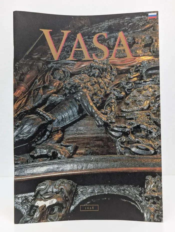 Vasa. A Swedish Warship. Васа. Шведский военный корабль