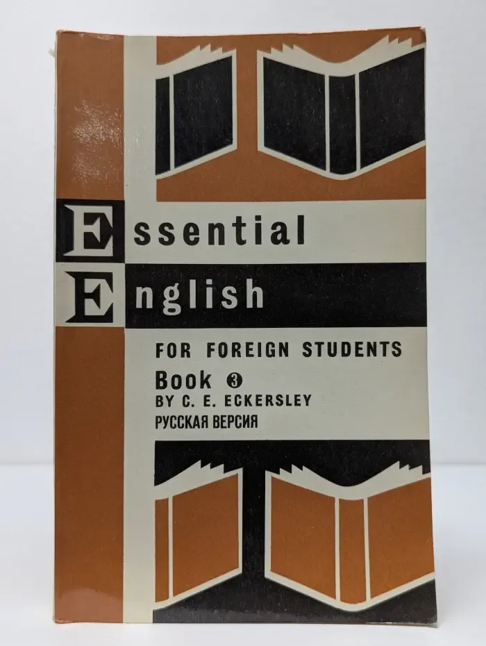 Essential English for Foreign Students. Book 3