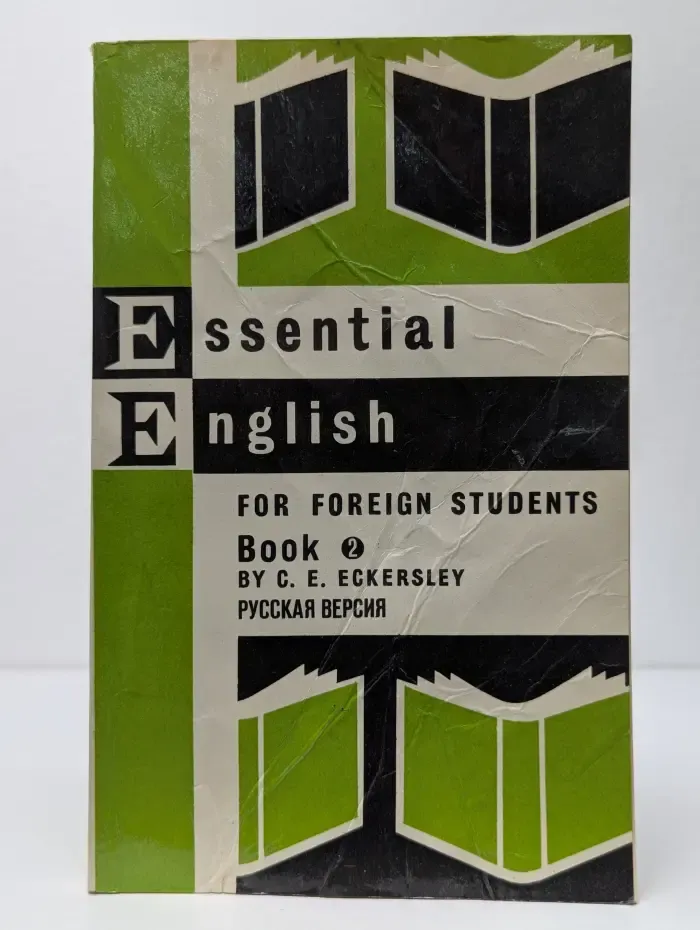 Essential English for Foreign Students. Book 2