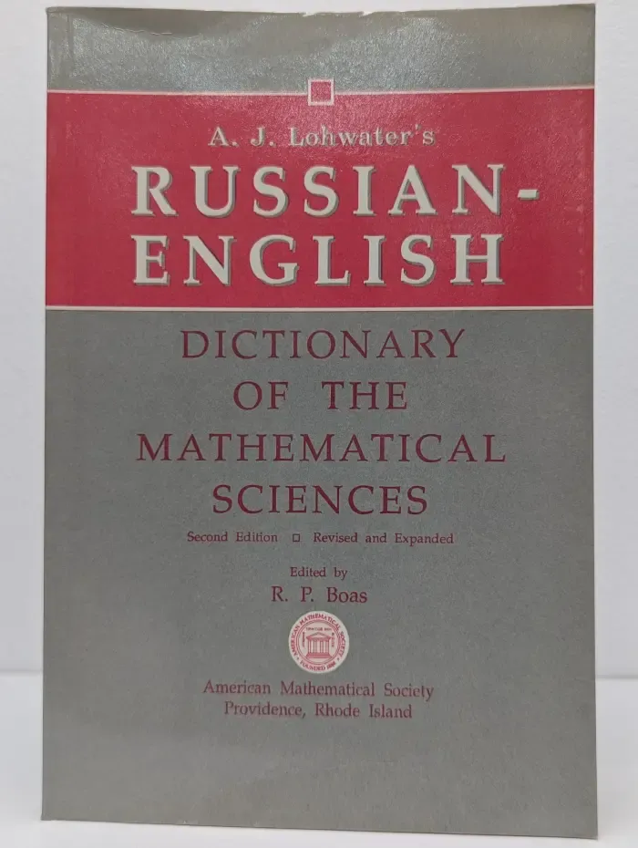 A. J. Lohwater's Russian-English Dictionary of the Mathematical Sciences