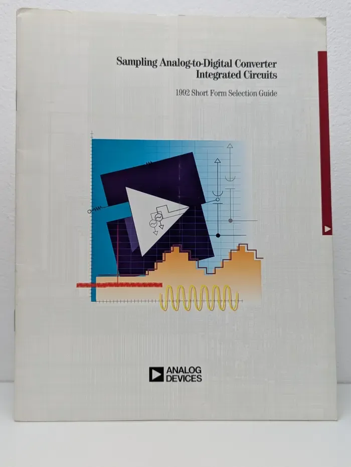 Sampling Analog-to-Digital Converter Integrated Circuits. 1992 Short Form Selection Guide