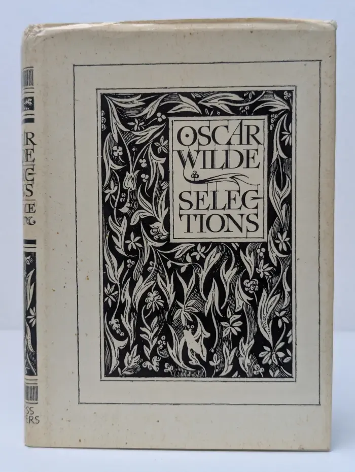Selections from Oscar Wilde. Volume 1