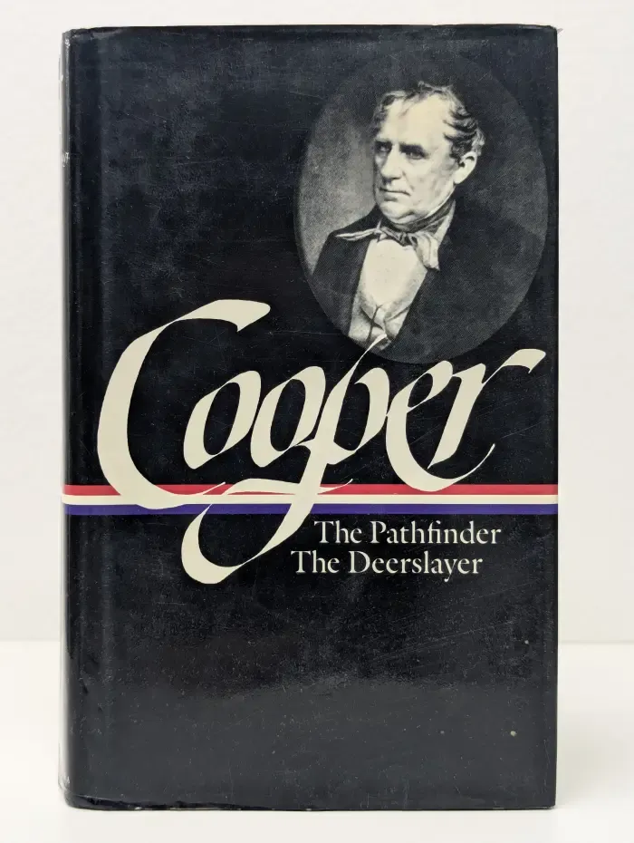 The Leatherstocking Tales. Volume 2. The Pathfinder. The Deerslayer