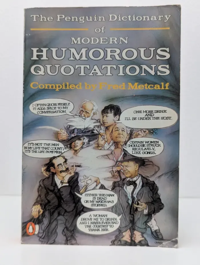 The Penguin Dictionary of Modern Humorous Quotations