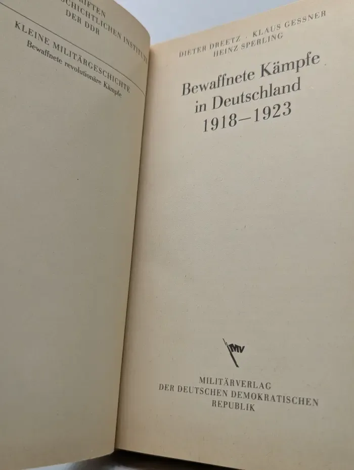 Kleine Militargeschichte. Bewaffnete Kampfe in Deutschland. 1918-1923