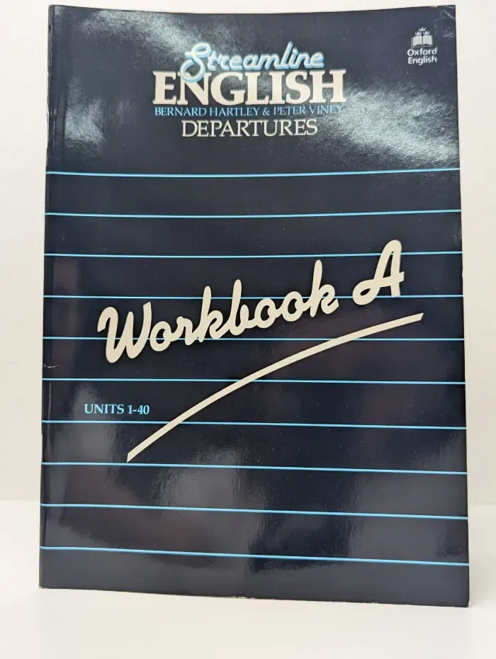 Streamline English Departures. Workbook A Units 1-40