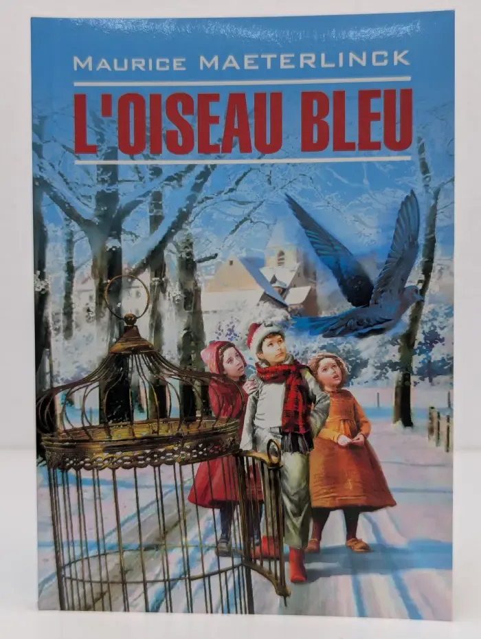 L'Oiseau Bleu. Синяя птица