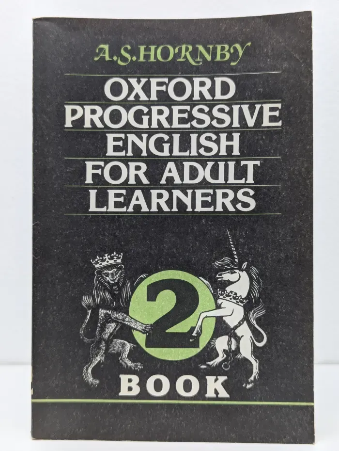 Oxford Progressive English for Adult Learners. Book 2