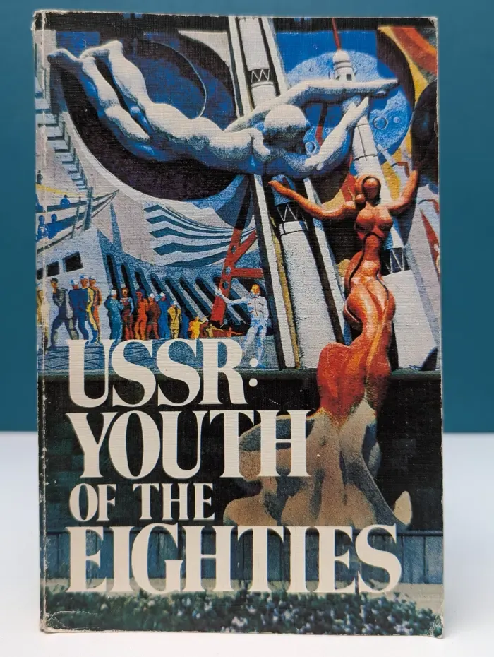 USSR. Youth of the eighties