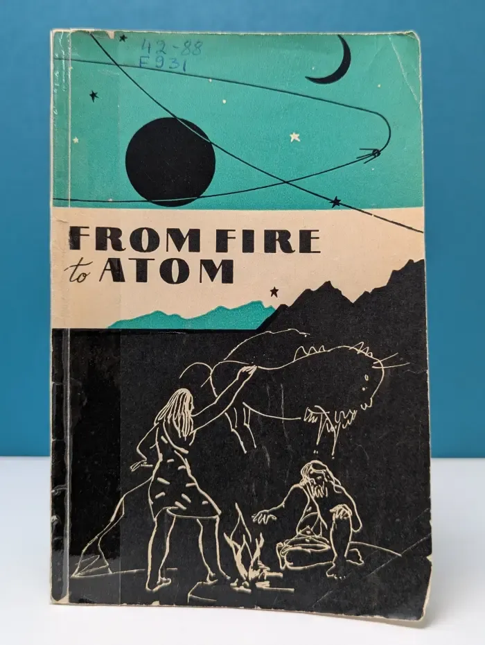 From fire to atom. От огня к атому
