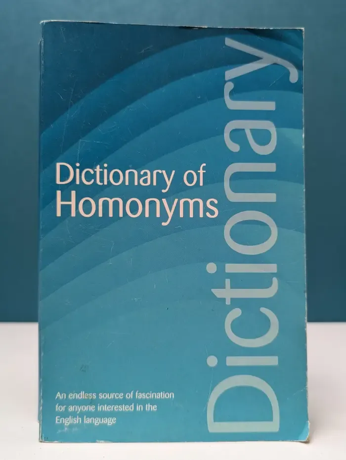 Dictionary of Homonyms. Словарь омонимов