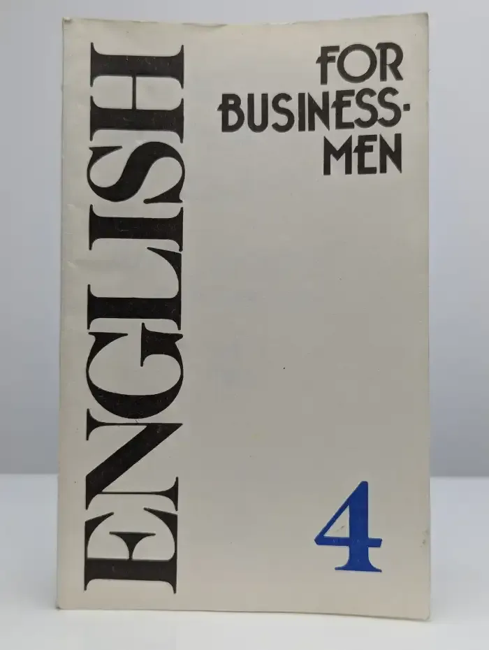 English for bisinessmen / Учебник для делового общения. №4