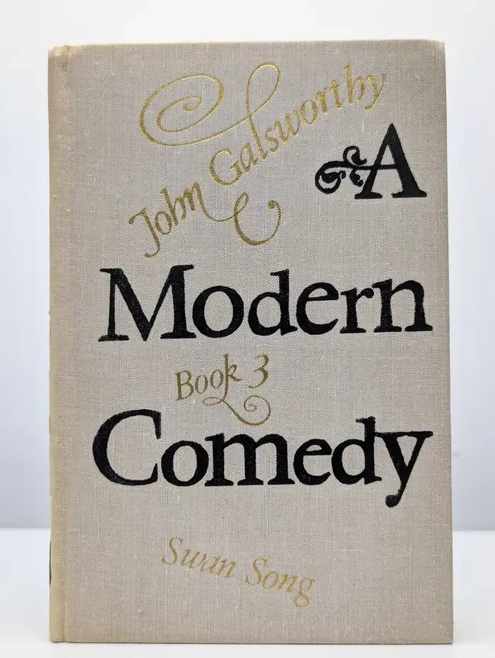 A modern comedy. Book 3. Swan song