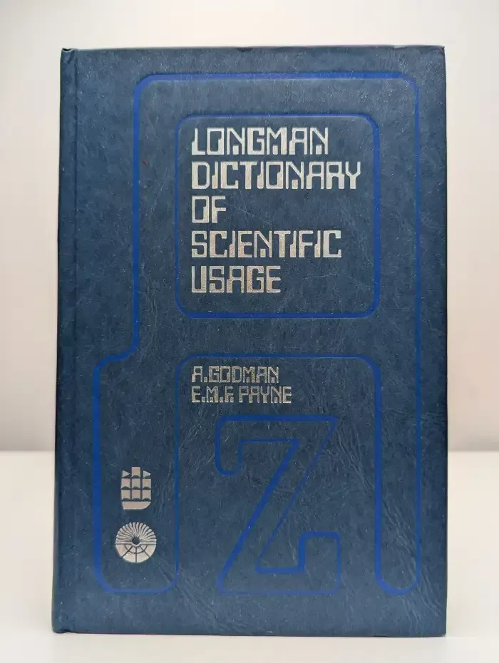 Longman dictionary of scientific usage