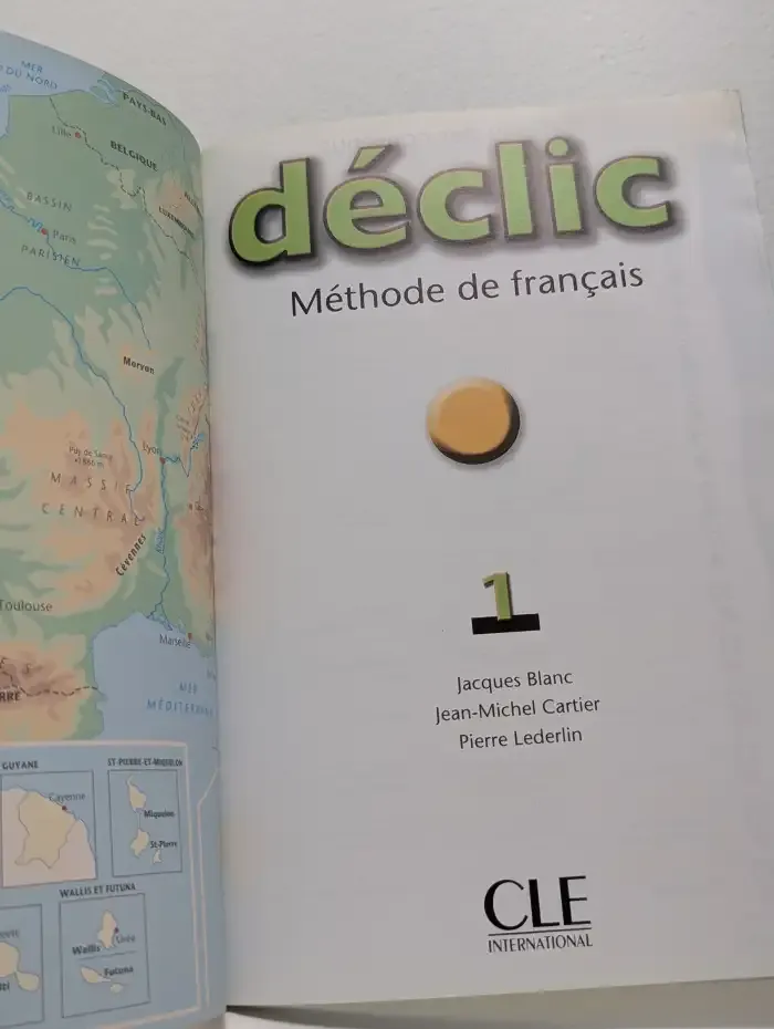 Declic 1. Methode de francais