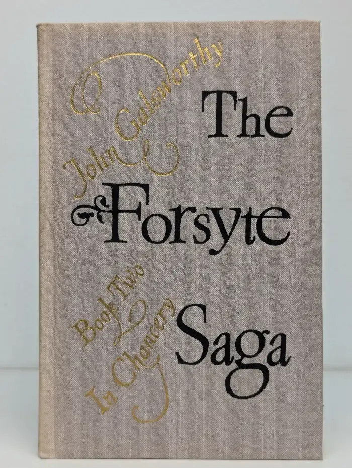 The Forsyte Saga: Book Two - In Chancery