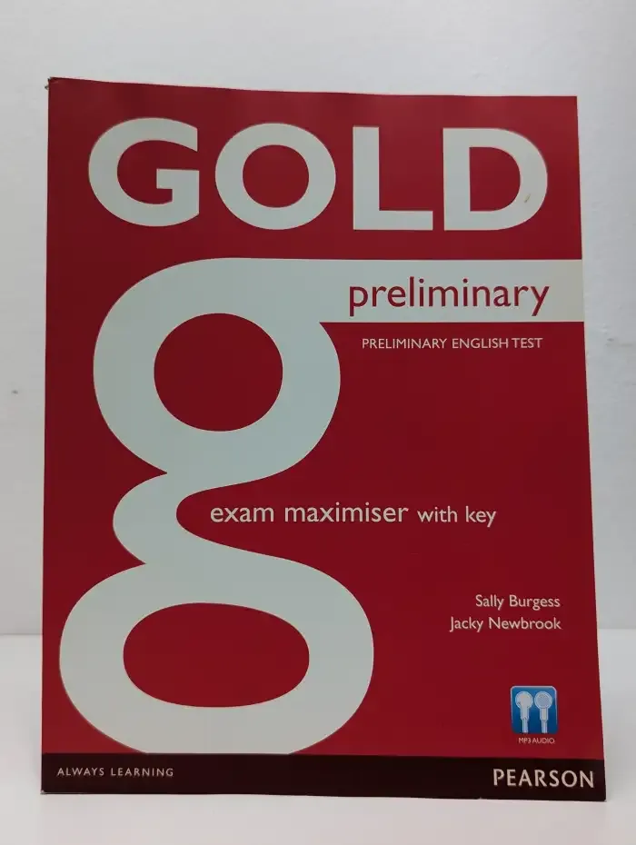 Gold. Preliminary. Exam Maximiser with Key