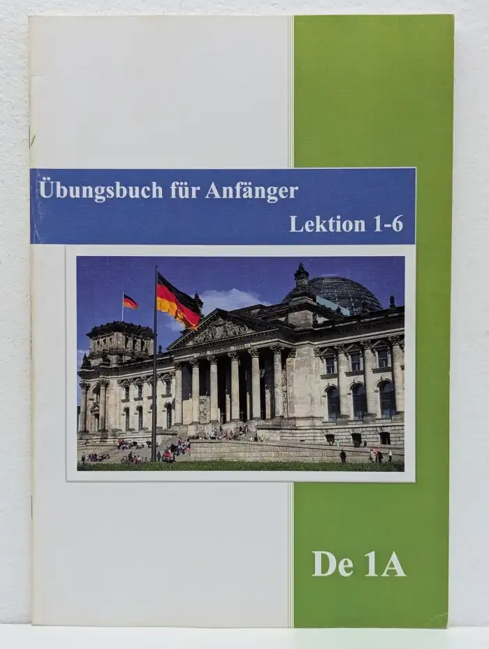 Ubungsbuch fur Anfanger. Lektion 1 - 6