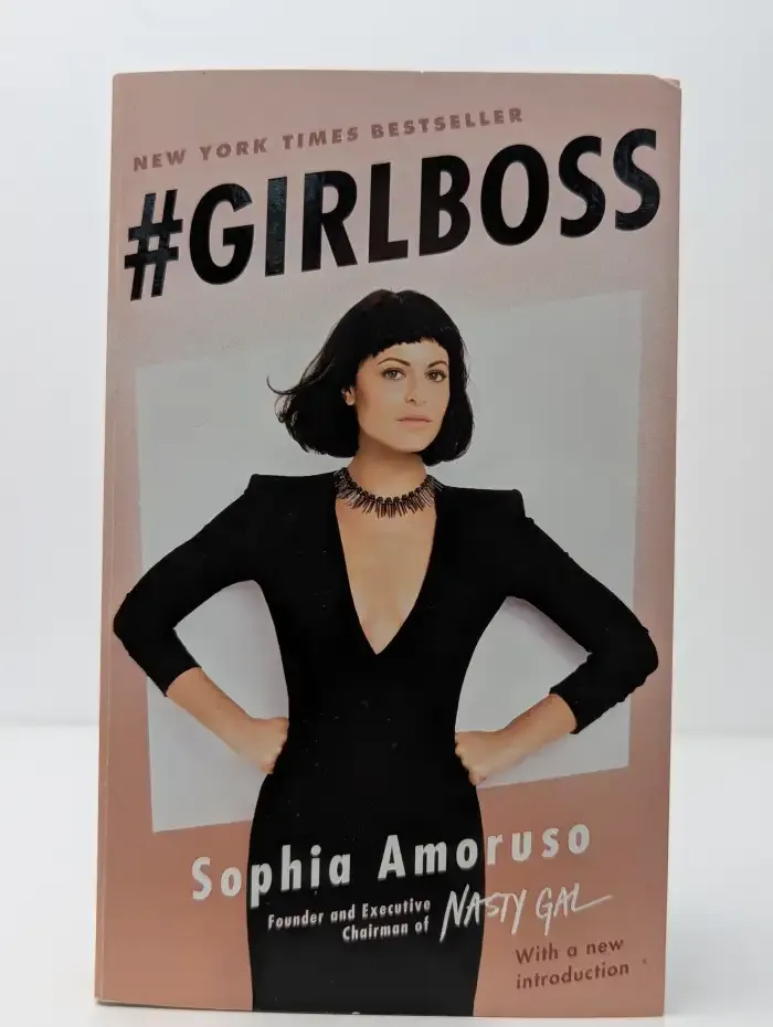 #Girlboss. Как я создала миллионный бизнес, не имея денег