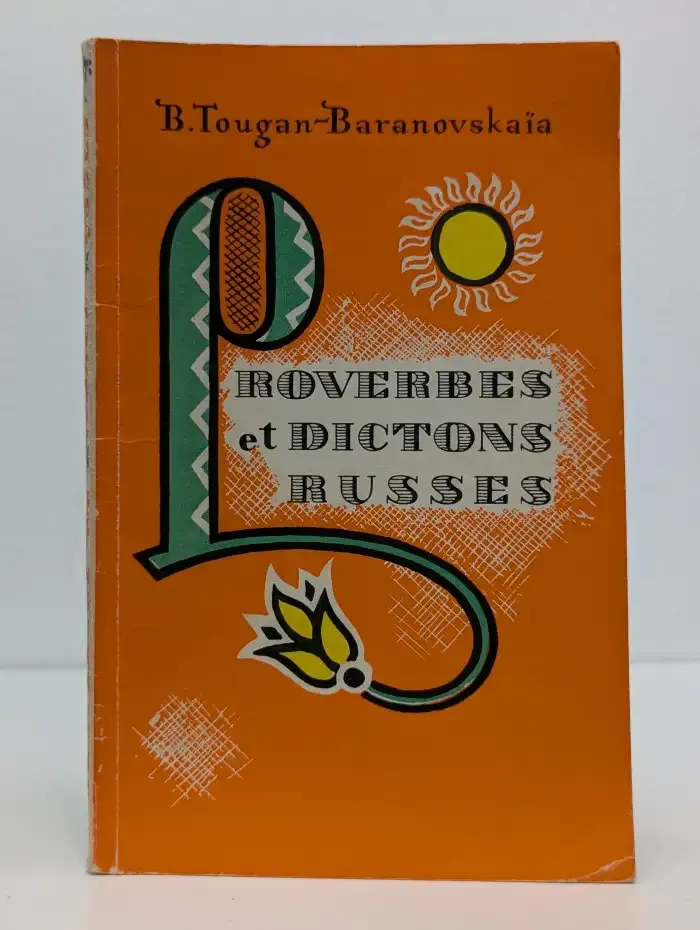 Proverbes et Dictons Russes