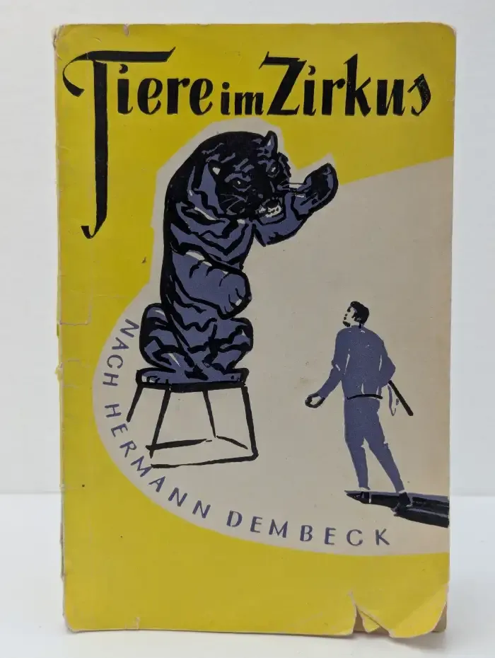 Tiere im Zirkus nach Hermann Dembeck