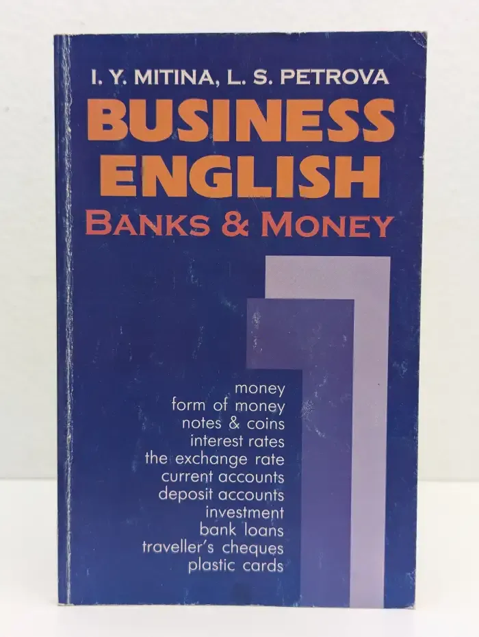 Business English& Banks & Money. Деловой английский. Банки и деньги
