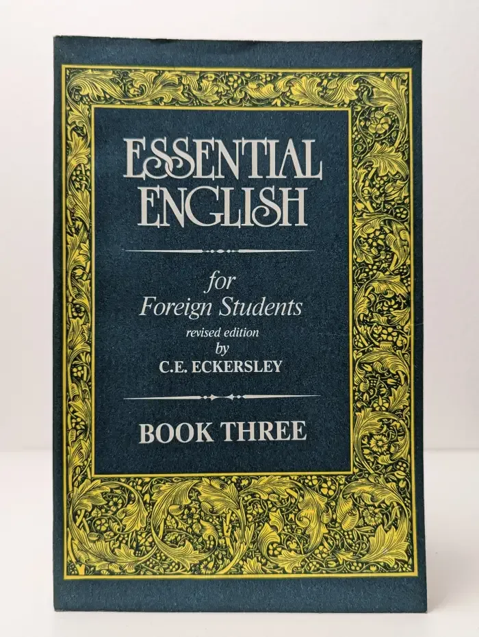 Essential English for Foreign Students. In 4 books. Book 3