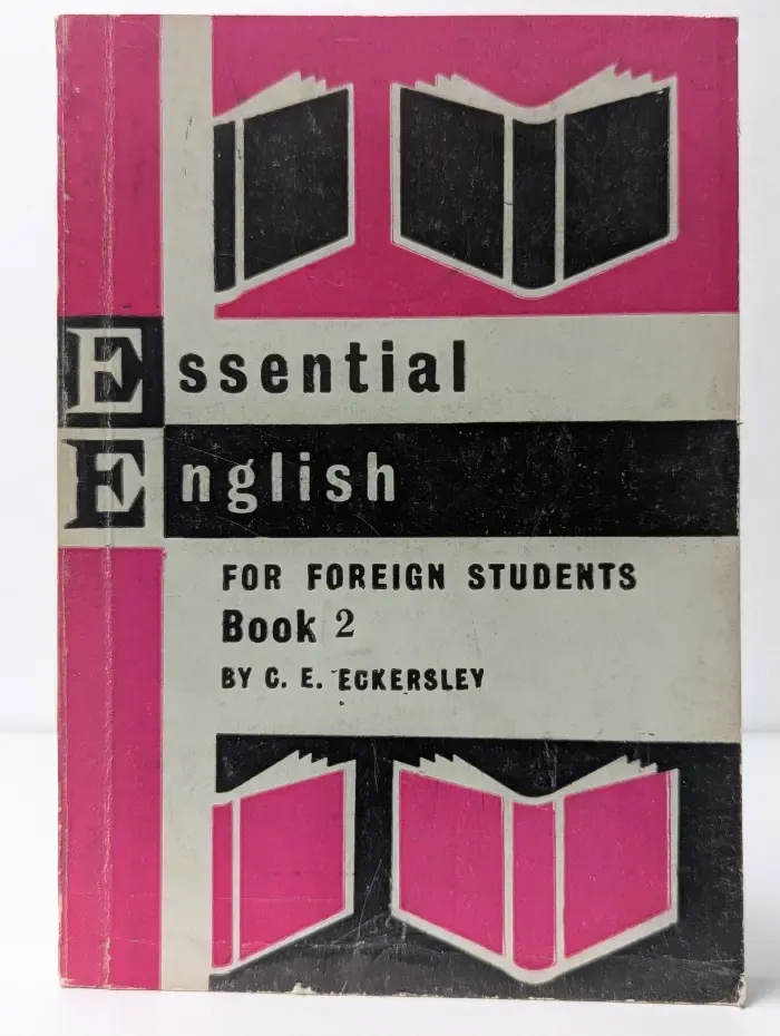 Essential English for Foreign Students. Book 2