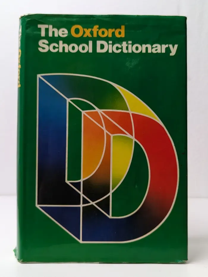 The Oxford School Dictionary