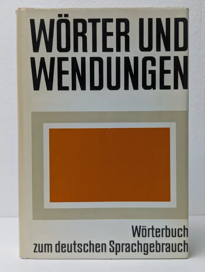 Worter und Wendungen. Worterbuch zum deutschen Sprachgebrauch. Слова и обороты речи. Словарь немецкого языка